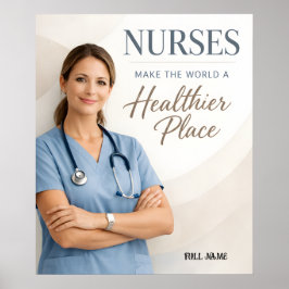 Poster Personalized Nurse "Healthier World" Appreciation