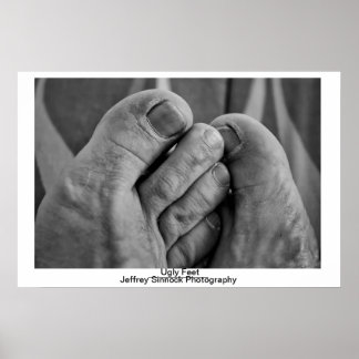 Pôster Pés Feitos Feios