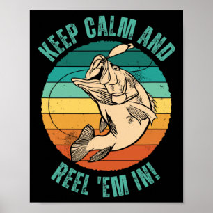 Poster Pesca Divertida Mantenha a Calma e Puxe-os Para De