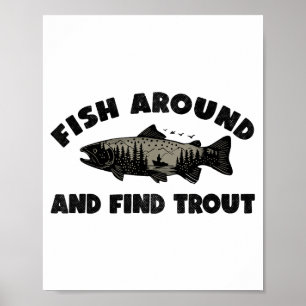 Poster Pescando ao Redor Encontre Truta, Piada de Pescado