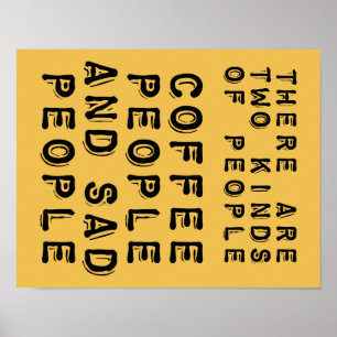 Poster Pessoas De Café E Pessoas Triste Sinal Funny