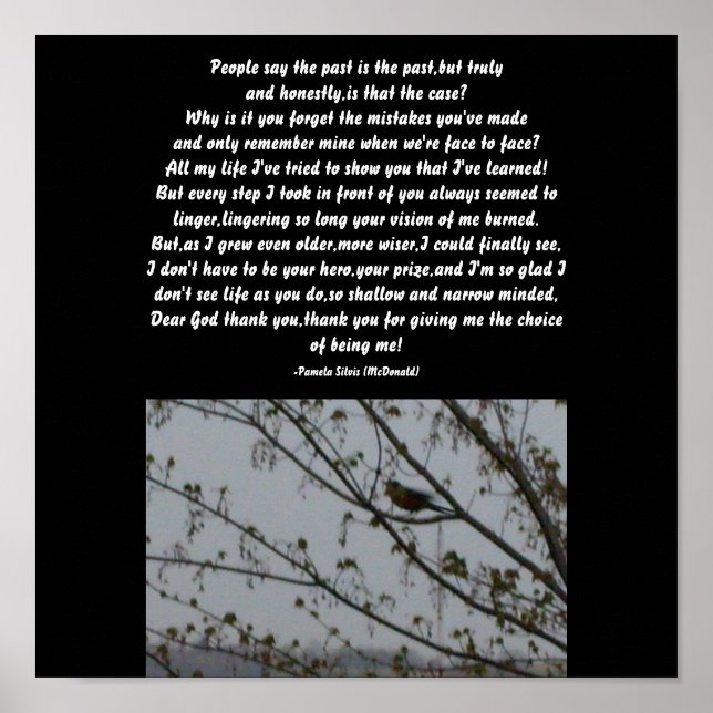 Pôster Pessoas dizem que o passado é passado, Poem-Poster (Frente)
