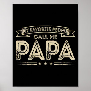 Poster Pessoas Favoritas Chamam-Me Papá Fogueiros.