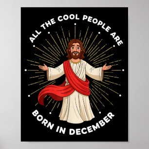 Poster Pessoas Legais Nasceram Em Dezembro Cristão Natal