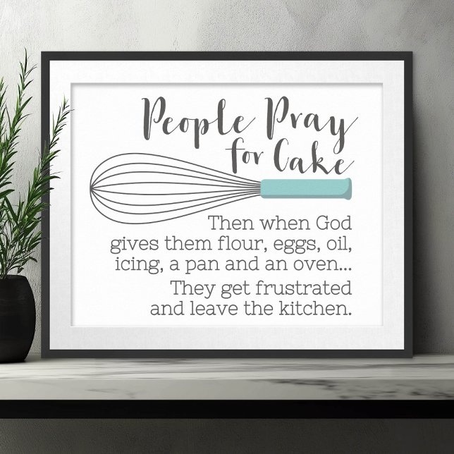 Poster Pessoas Pray for Cake - Mensagem Inspiracional (Small Religious Poster)