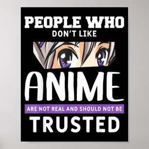 Poster Pessoas que não gostam de Anime engraçado japonês