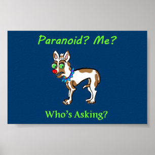 Poster Pet Dog Chihuahua Paranoid