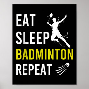 Poster Peteca de Badminton Comer Dormir Repetir Treinador