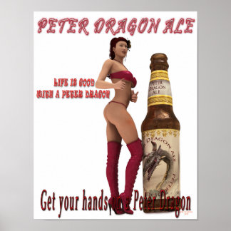 Pôster Peter Dragon Ale a vida é boa