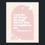 Poster Philippians 4:13 Boho Blush Pink Arch<br><div class="desc">Posso fazer tudo através de Cristos que me fortalece. Philippians 4:13 Boho Blush Pink Arch</div>
