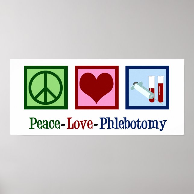 Poster Phlebotomist Peace Love Phlebotomy Office (Frente)