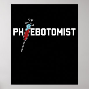 Poster Phlebotomist Phlebotomy
