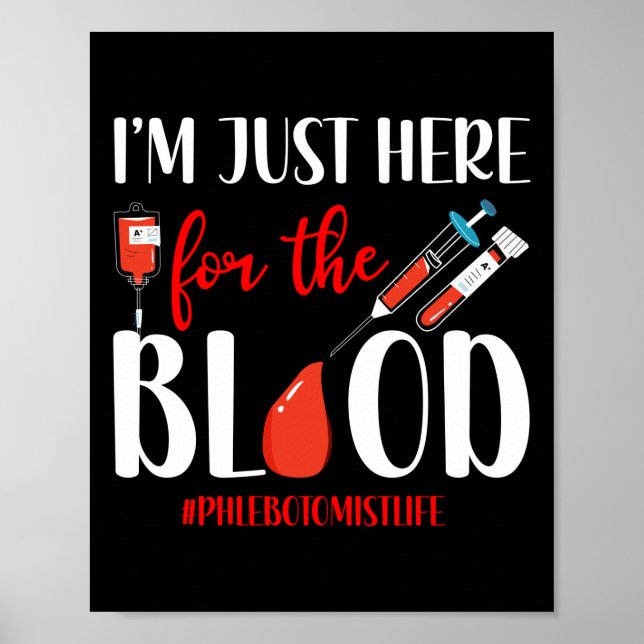 Poster Phlebotomist Phlebotomy Estou Aqui Para A (Frente)