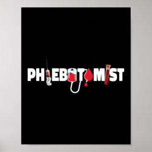 Poster Phlebotomist Phlebotomy Phlebotomist