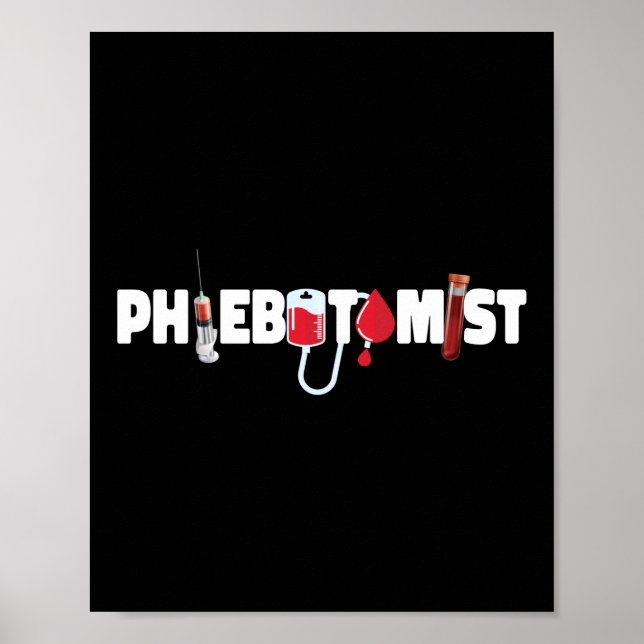 Poster Phlebotomist Phlebotomy Phlebotomist (Frente)
