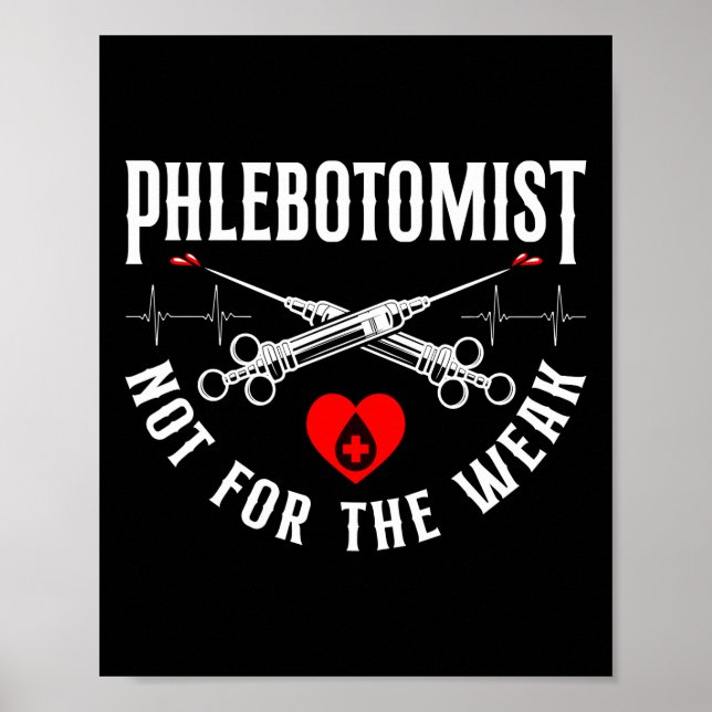 Poster Phlebotomist Phlebotomy Phlebotomist Não É Destina (Frente)