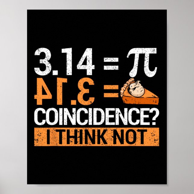 Poster Pi Day 3.14 Pi Day 3.14 Matemática É Um Pedaço De  (Frente)