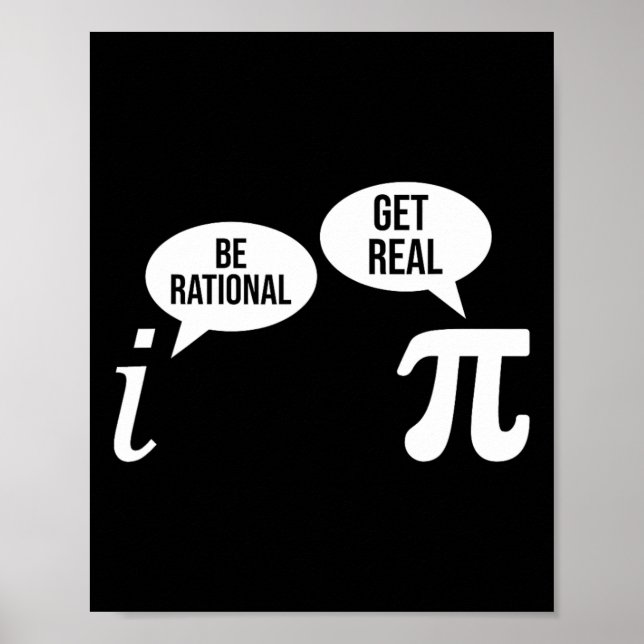 Poster Pi Day Be Rational Get Real Funny Math Equação Te (Frente)