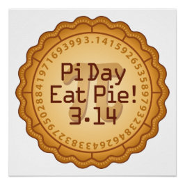 Pôster Pi Day, Coma Pie! 14 de março