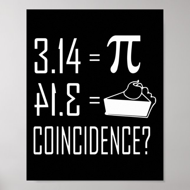 Poster Pi Equals Pie 3,14 Igual À Coincidência De Pizza (Frente)
