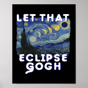 Poster Piada comemorativa de Van Gogh da Camisa Eclipse S