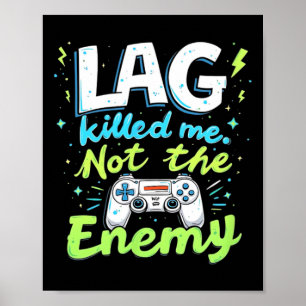 Poster Piada de Lag Me Matou Não o Inimigo