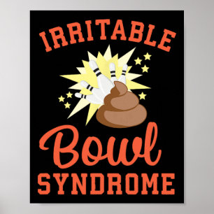 Poster Piada engraçada de Ibs fazendo cocô Síndrome do In