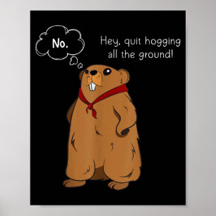 Poster Piada engraçada do Groundhog Dia da Citação do Gro