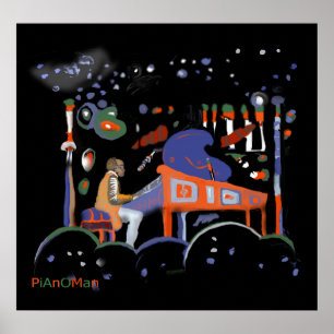 Pôster ** PiAnO MaN **