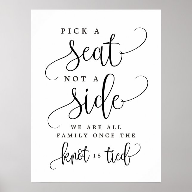 Poster Pick A Seat Not A Side Wedding Sign - Custom Size (Frente)
