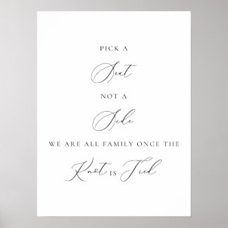 Poster Pick a Seat Not a Side Wedding Sign Minimalist 