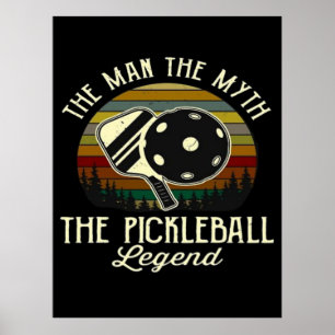 Poster Pickleball- O Homem, O Mito, A Lenda