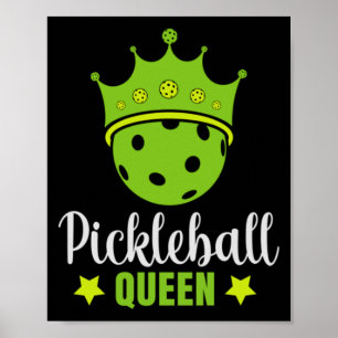 Poster Pickleball Queen Funny Pickle Queen