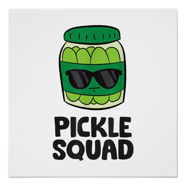 Pôster Picle Lover Team Picles Engraçado Pickle Squad (Frente)