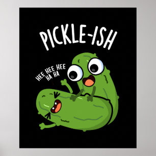 Poster Picles-ish Cosquento Divertido Picles Piadas Fundo