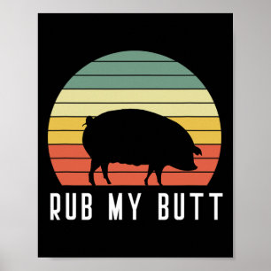 Poster Pig Rub Meu Bumbum Pit Mestre Churrasco Pit Grelha