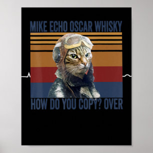 Poster Piloto de Gato Mike Echo Oscar Whisky - Presente