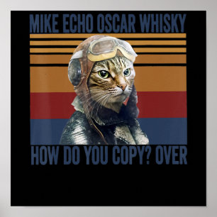 Poster Piloto de Gato Mike Echo Oscar Whisky - Presente