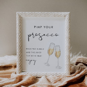 Poster Pimp seu sinal Prosecco Mimosa