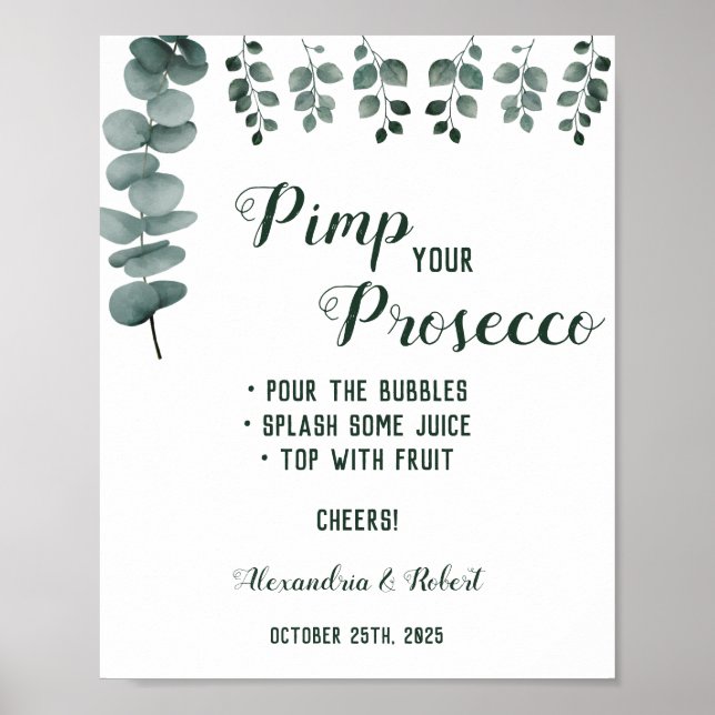 Poster Pimpe o seu Casamento de Prosecco Greenery Eucalyp (Frente)