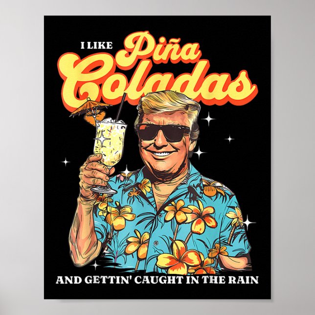 Poster Pina Coladas Donald Trump Summer Vacation Hawaii B (Frente)