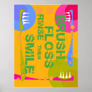 Poster Pincel Floss Rinse, então SMILE!