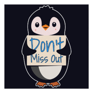 Pôster Pinguim com Letreiro Motivacional - Não Perca
