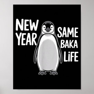 Poster Pinguim de Ano Novo Engraçado Humor Ano Novo Mesmo