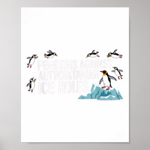 Poster Pinguins Contra Furos De Gelo Autoritários