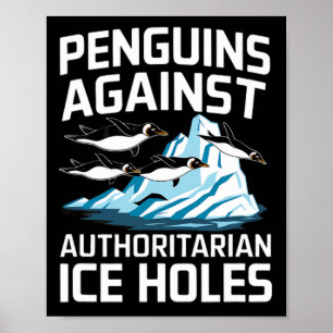 Poster Pinguins de Trump Contra Buracos de Gelo Autoritár