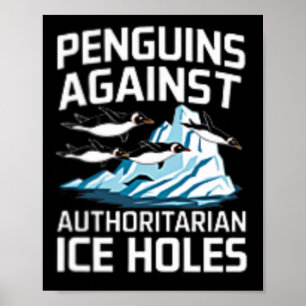 Poster Pinguins de Trump Contra Buracos de Gelo Autoritár