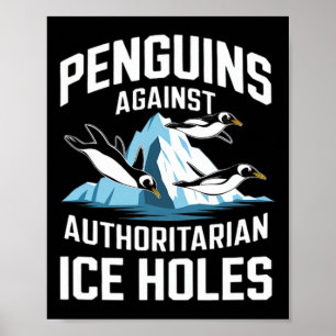 Poster Pinguins Trump Contra Buracos de Gelo Autoritários