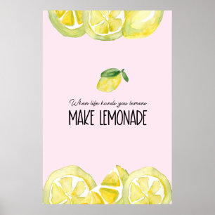 Poster PinK A vida dá-lhe limões Faça uma citação de