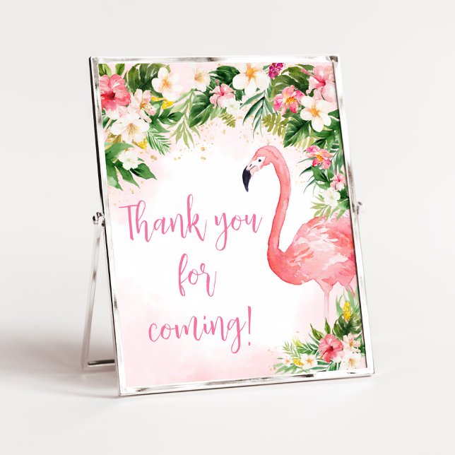 Poster Pink Aloha Flamingo Obrigado por vir (Girl Floral Flamingle Baby Shower Thank you for Coming Sign)